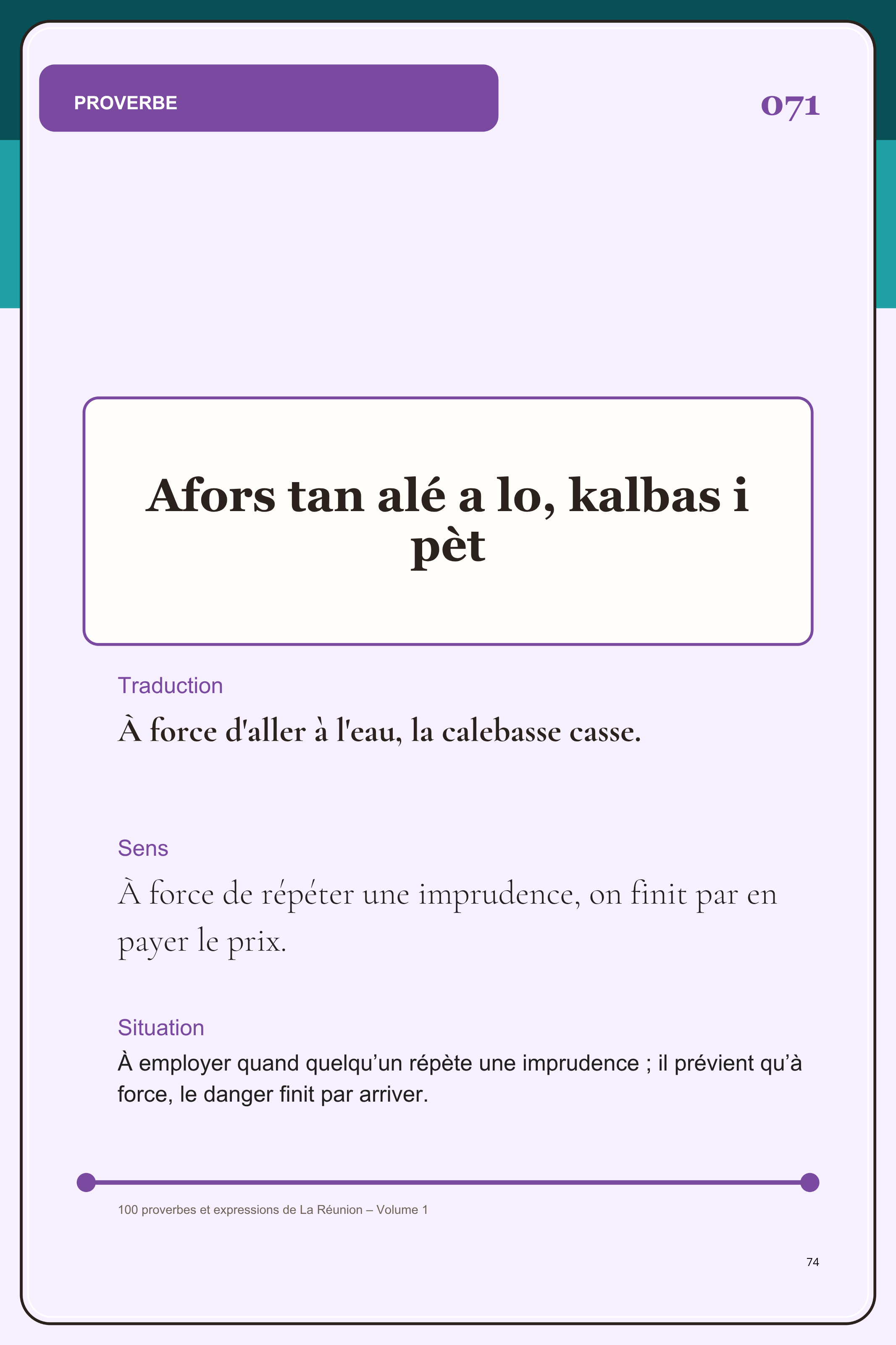 100 proverbes et expressions de La Réunion - volume 1