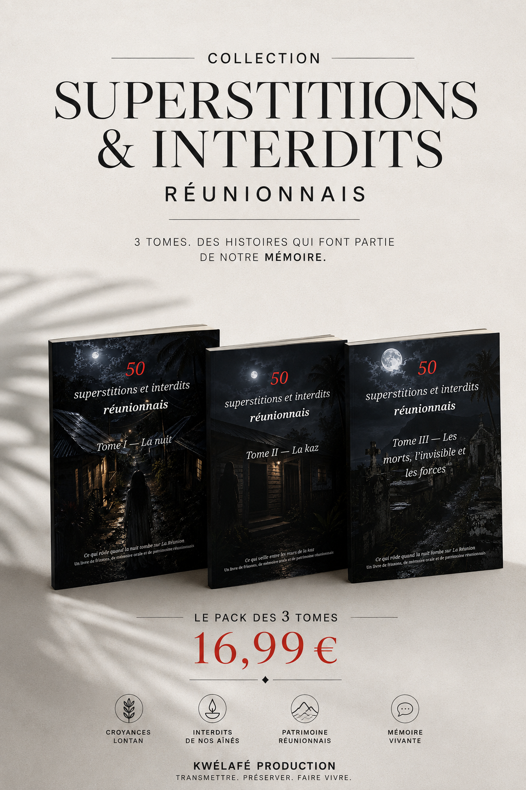 Pack complet — 150 superstitions et interdits réunionnais · Tomes I, II & III