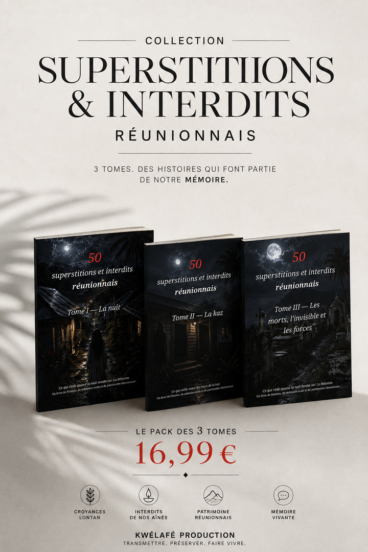 Pack complet — 150 superstitions et interdits réunionnais · Tomes I, II & III