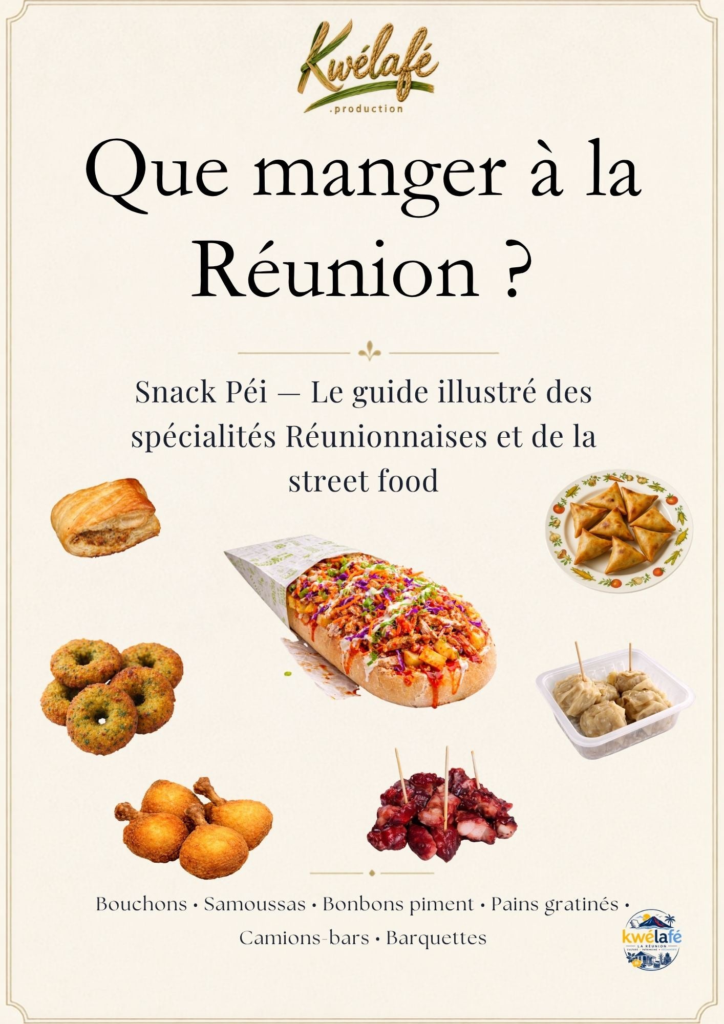Que manger à La Réunion ? Le guide illustré des spécialités Réunionnaises et de la street food