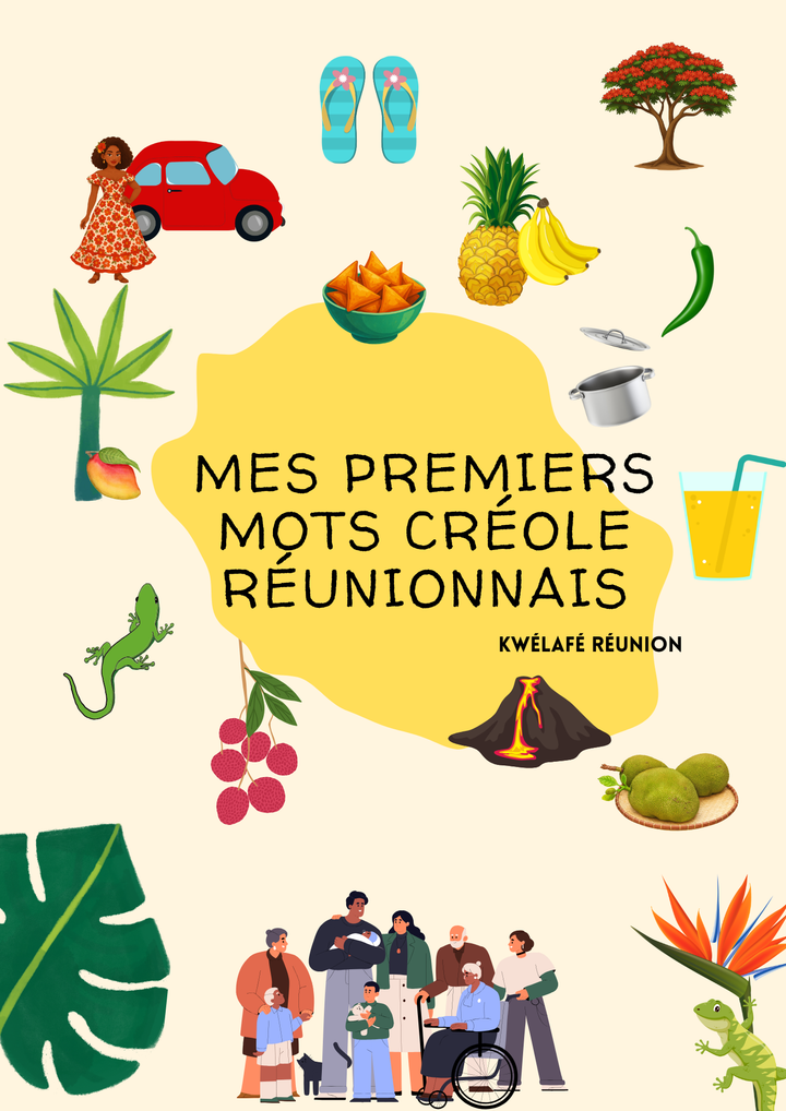 Mes premiers mots créole réunionnais • Mini-livre illustré pour enfants